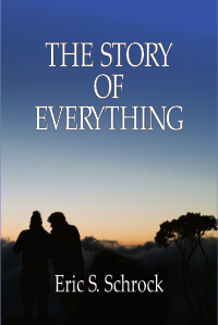 Cover of The Story of Everything by Eric Schrock