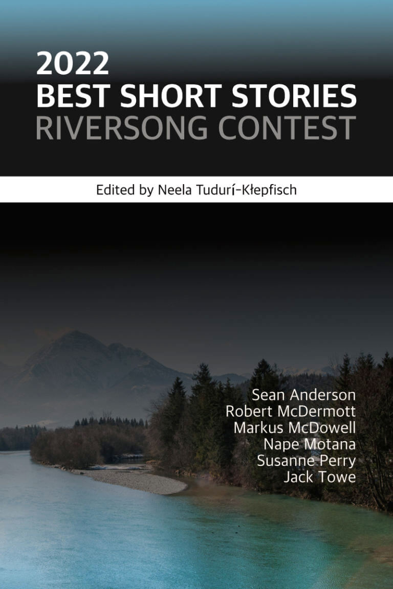 Cover of 2022 Best Short Stories: Riversong Contest.