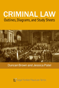 Criminal Law: Diagrams, and Study Aids (3d edition)
