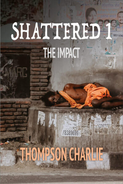 Shattered 1: The Impact