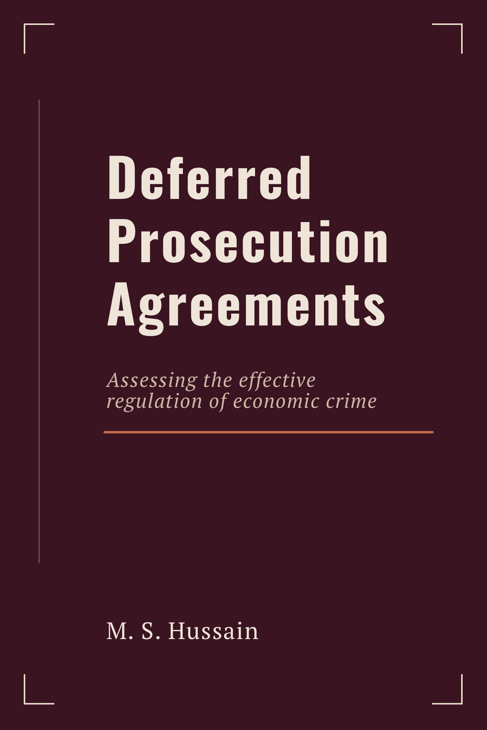 Cover of Deferred Prosecution Agreements by M. S. Hussain