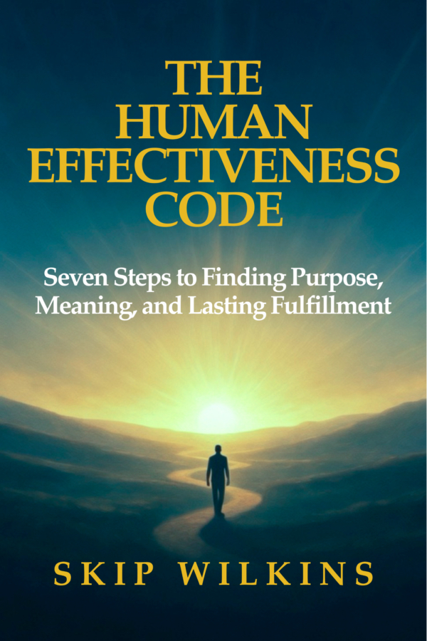 Cover of The Human Effectiveness Code by Skip Wilkins